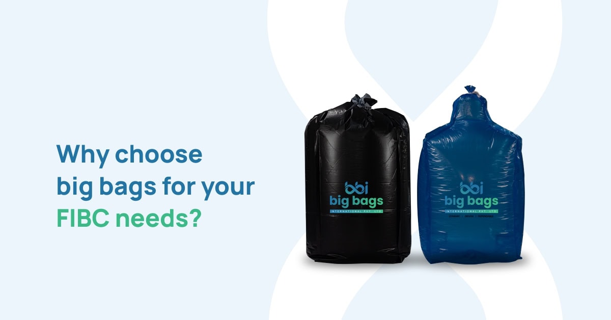 Why Choose Big Bags International for your FIBC needs